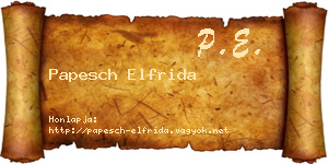 Papesch Elfrida névjegykártya